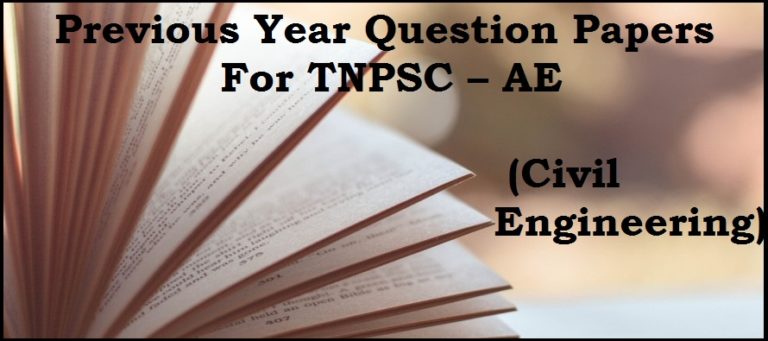 TNPSC – உதவி பொறியாளர் (AE) வினாத்தாட்கள் (Civil Engineering)