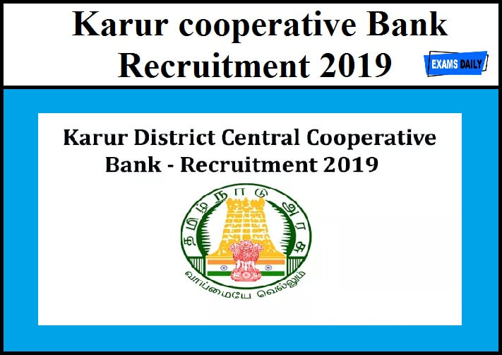 Karur cooperative Bank Recruitment 2019