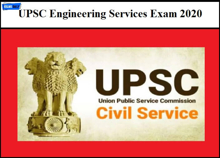 UPSC Engineering Services Exam 2020