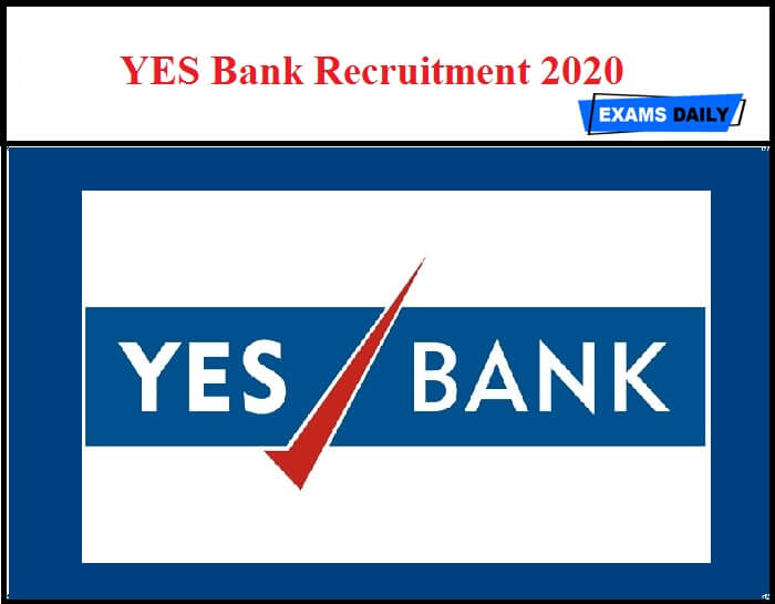YES Bank Recruitment 2020