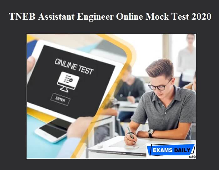 TNEB Assistant Engineer Online Mock Test 2020