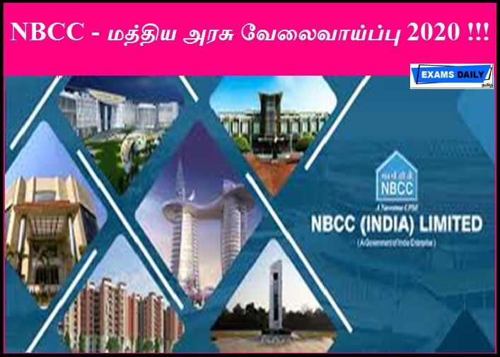 NBCC - மத்திய அரசு வேலைவாய்ப்பு 2020 !!!