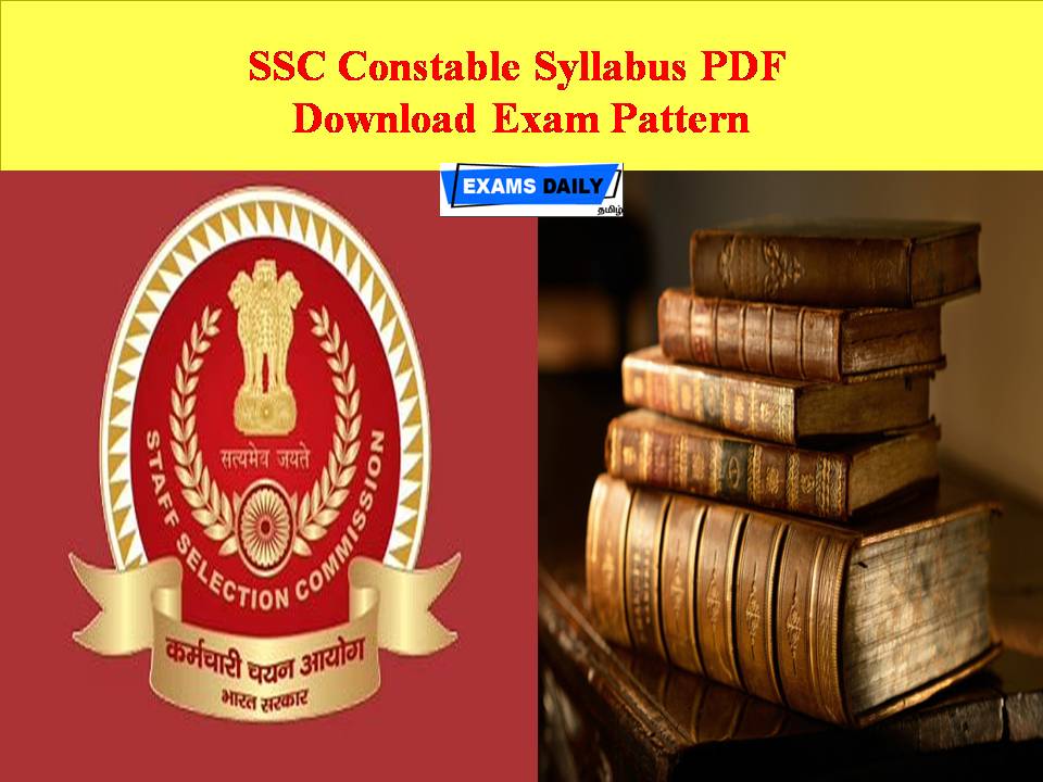 SSC Constable Syllabus PDF - Download Exam Pattern