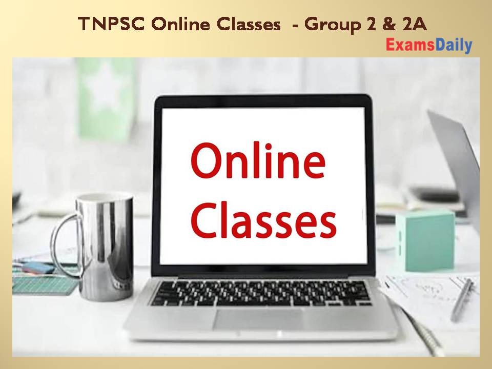 TNPSC Online Classes - Group 2 & 2A