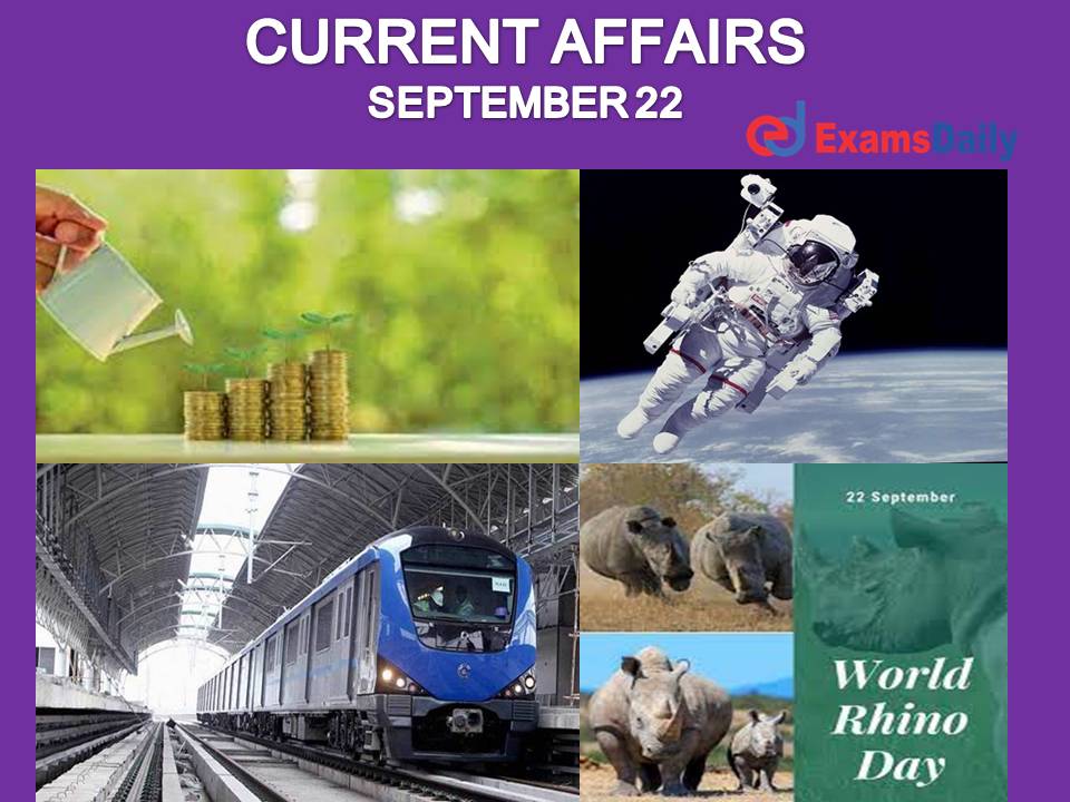 Current Affairs – 22th September 2022