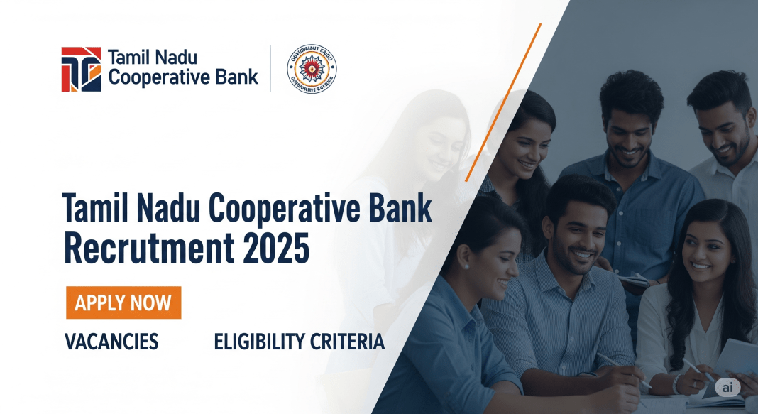 tamil nadu cooperative bank recruitment 2025
