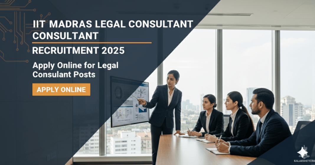 ???? ?????? (IIT Madras) ???? ??????? (Legal Consultant) ??????????? 2025 – ??? ??????? ?35,000 ??? | ????????? ????????????????