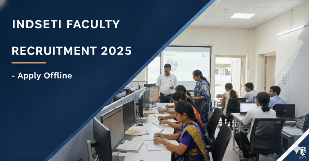 இந்தியன் வங்கி சுயதொழில் பயிற்சி நிறுவனம் (INDSETI) அலுவலர் பணியிட அறிவிப்பு 2025 – ரூ.40,000 வரை சம்பளம்