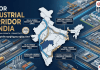 இந்தியாவின் முக்கிய தொழில்துறை வழித்தடங்கள்: 11 Industrial Corridors முழு விவரம்