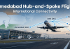 Ahmedabad Hub-and-Spoke Flights 2026 – சர்வதேச விமான சேவை தொடக்கம்